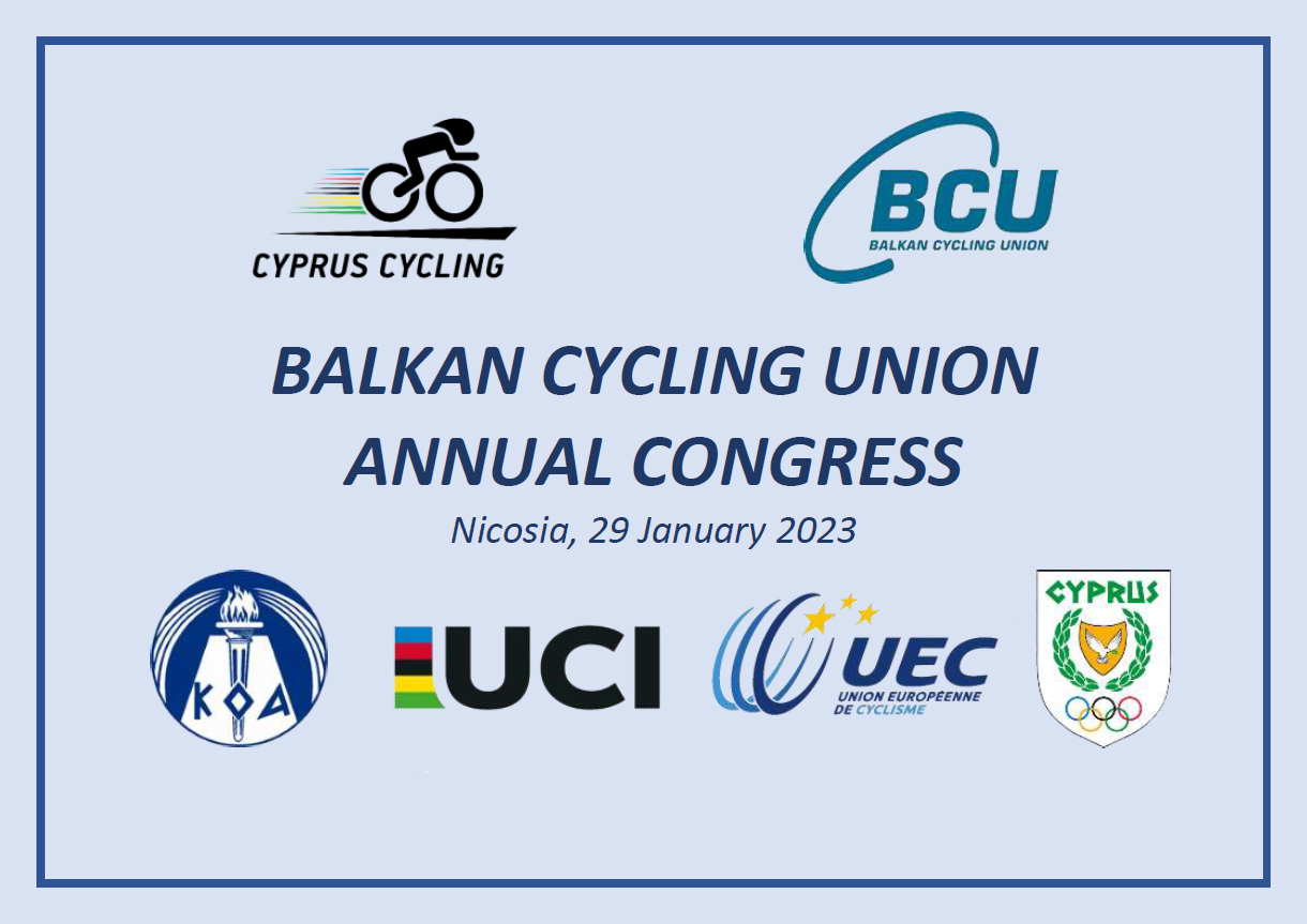 Η Κυπριακή Ομοσπονδία Ποδηλασίας διοργανώνει το κογκρέσο της Βαλκανικής Ένωσης Ποδηλασίας (BCU)